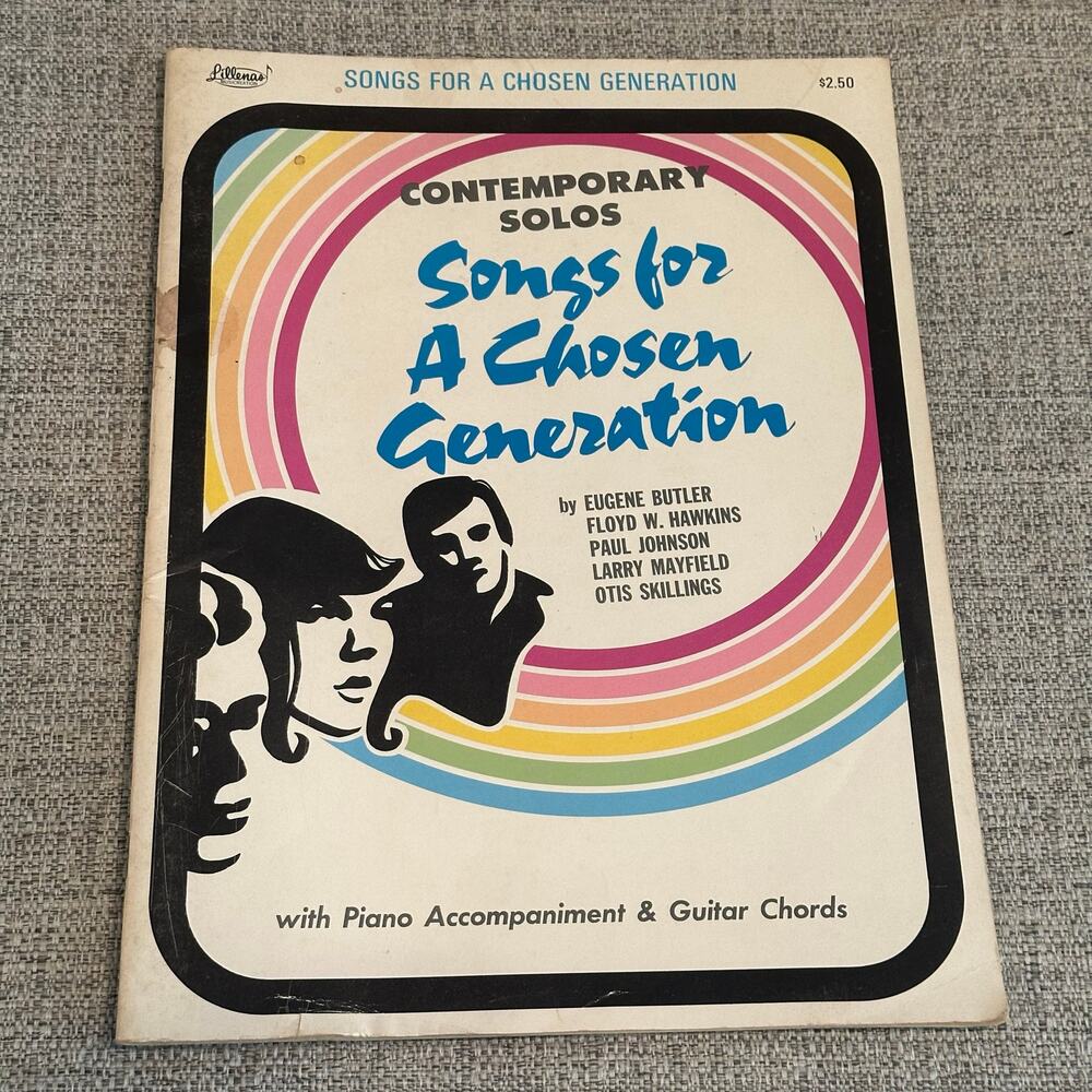 VTG "Songs for a Chosen Generation" 1975 sheet music book Lillenas Music